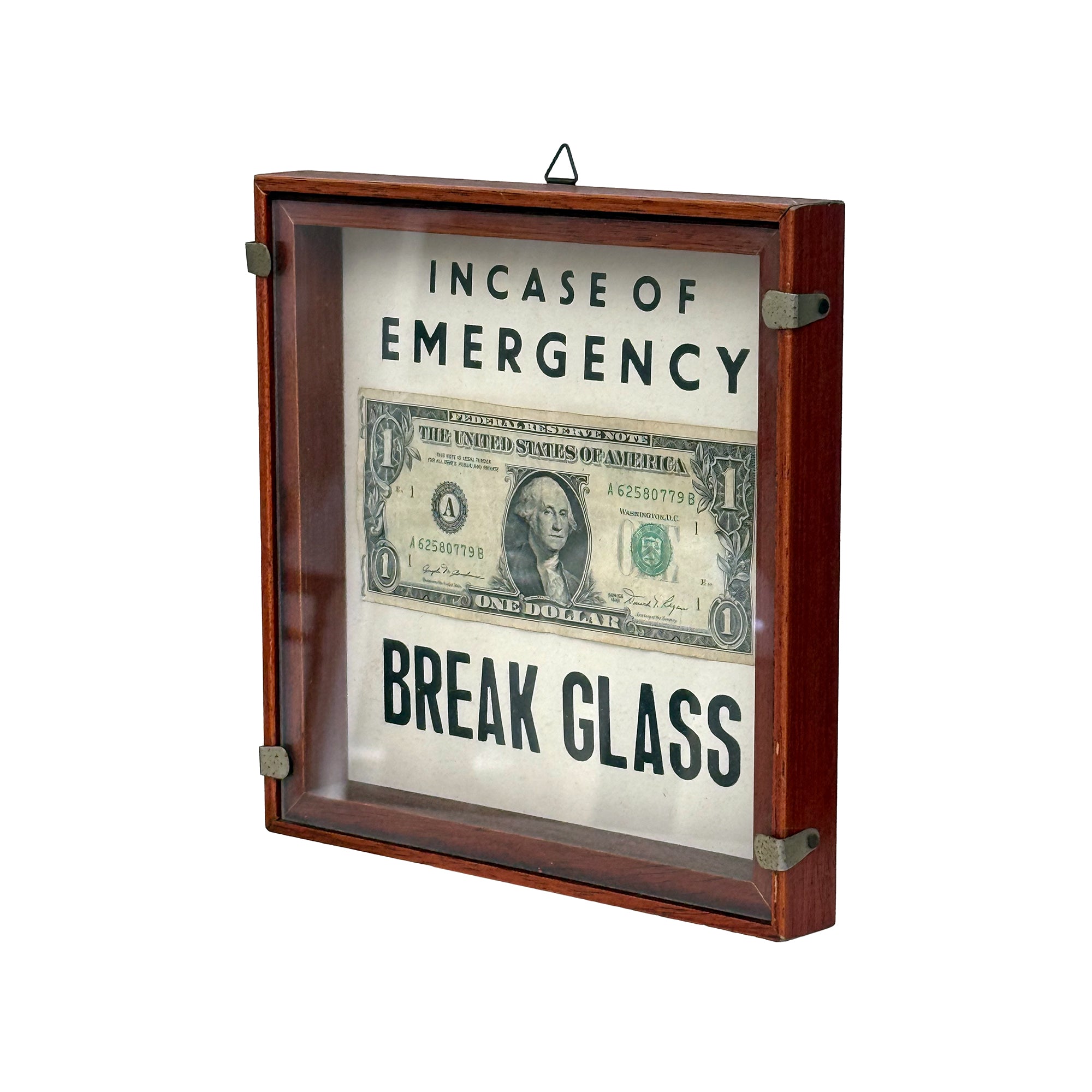 Dollar Bill "Break Glass" Wall Hanging